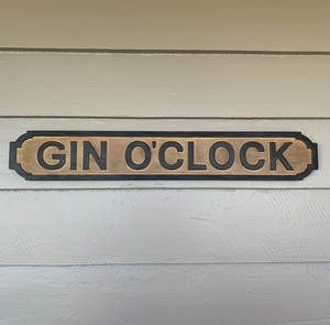 Gin O'clock wooden sign GB9